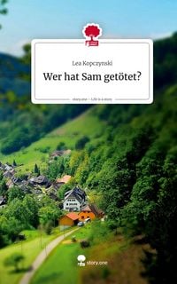 Produktbild: Wer hat Sam get&ouml;tet?. Life is a Story - story.one