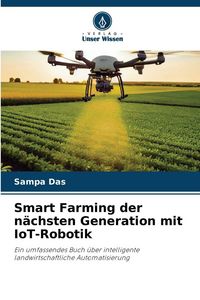 Produktbild: Smart Farming der n&auml;chsten Generation mit IoT-Robotik