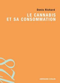 Produktbild: Le cannabis et sa consommation