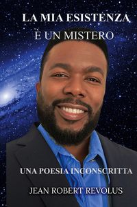 Produktbild: La mia esistenza &egrave; un mistero.