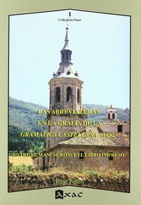 Produktbild: Las abreviaturas en la "Gram&aacute;tica Castellana" (1492) : entre el manuscrito y el libro impreso