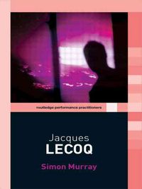 Produktbild: Murray, S: Jacques Lecoq