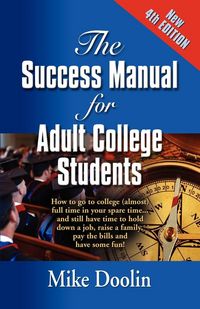 Produktbild: THE SUCCESS MANUAL FOR ADULT COLLEGE STUDENTS