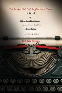 Produktbild: The Latter Half of Inglorious Years