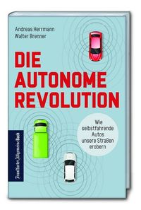 Bild vom Artikel Die autonome Revolution: Wie selbstfahrende Autos unsere Straßen erobern vom Autor Andreas Herrmann