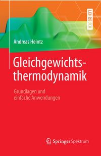 Produktbild: Gleichgewichtsthermodynamik