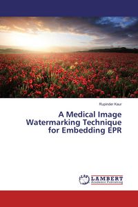 Produktbild: A Medical Image Watermarking Technique for Embedding EPR