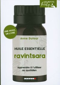 Produktbild: Ravintsara : huile essentielle : apprendre &agrave; l'utiliser au quotidien