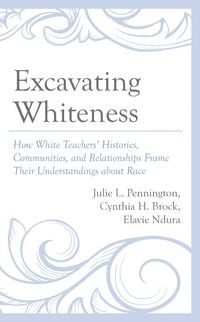 Produktbild: Excavating Whiteness