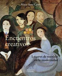 Produktbild: Encuentros creativos : lugares de reuni&oacute;n en la modernidad