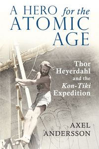 Produktbild: A Hero for the Atomic Age