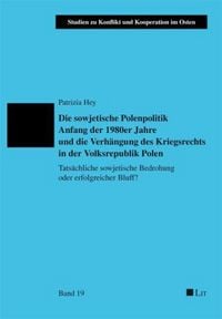 Produktbild: Hey, P: Die sowjetische Polenpolitik Anfang der 1980er Jahre