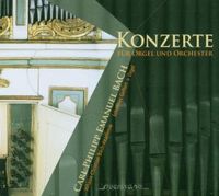 Produktbild: Johann Christian Bach-Akademie/Geffert: Konzerte F&uuml;r Orgel &
