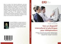 Produktbild: Vers un dispositif interculturel et plurilingue pour t&eacute;l&eacute;op&eacute;rateurs