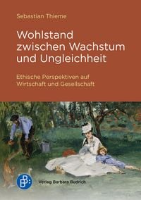 Produktbild: Wohlstand zwischen Wachstum und Ungleichheit