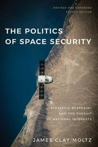 Produktbild: The Politics of Space Security