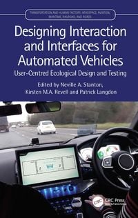 Produktbild: Designing Interaction and Interfaces for Automated Vehicles