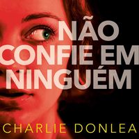 Produktbild: N&atilde;o confie em ningu&eacute;m