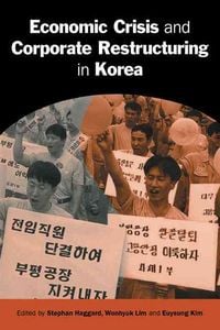 Produktbild: Economic Crisis and Corporate Restructuring in Korea