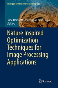 Produktbild: Nature Inspired Optimization Techniques for Image Processing Applications