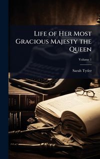 Produktbild: Life of Her Most Gracious Majesty the Queen