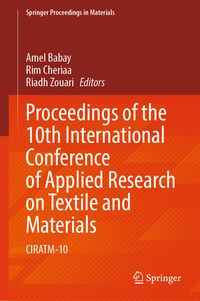 Produktbild: Proceedings of the 10th International Conference of Applied Research on Textile and Materials