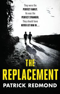 Bild vom Artikel The Replacement vom Autor Patrick Redmond
