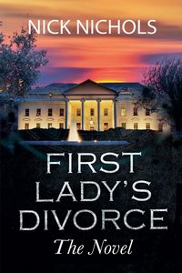Produktbild: First Lady's Divorce - The Novel