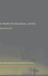 Produktbild: A Theory of Ecological Justice