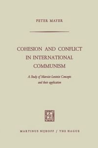 Produktbild: Cohesion and Conflict in International Communism