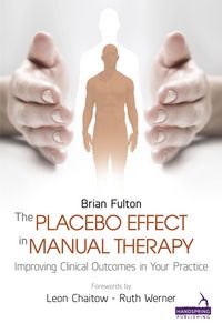 Produktbild: The Placebo Effect in Manual Therapy