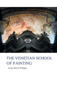 Produktbild: The Venetian School Of Painting