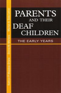 Produktbild: Parents and Their Deaf Children: The Early Years
