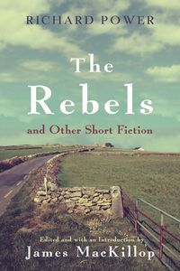 Produktbild: The Rebels and Other Short Fiction
