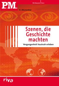 Produktbild: P.M. Szenen, die Geschichte machten