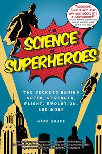 Produktbild: The Science of Superheroes