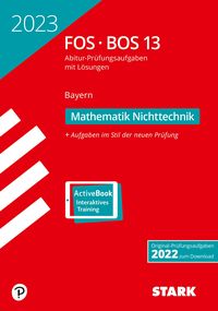Bild vom Artikel STARK Abiturprüfung FOS/BOS Bayern 2023 - Mathematik Nichttechnik 13. Klasse vom Autor 
