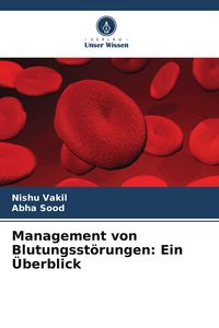 Produktbild: Management von Blutungsst&ouml;rungen: Ein &Uuml;berblick