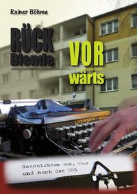 Produktbild: R&uuml;ckblende Vorw&auml;rts