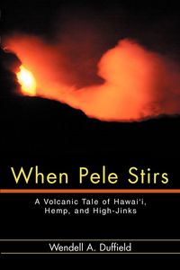 Produktbild: When Pele Stirs