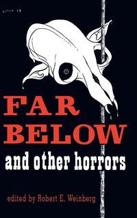 Produktbild: Far Below and Other Horrors from the Pulps
