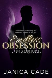 Produktbild: Endless Obsession (The Everett Dynasty, #2)