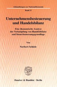 Bild vom Artikel Unternehmensbesteuerung und Handelsbilanz. vom Autor Norbert Schiele