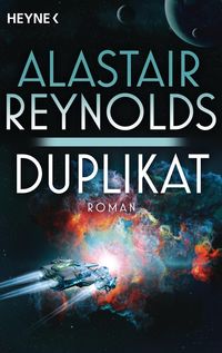 Bild vom Artikel Duplikat vom Autor Alastair Reynolds