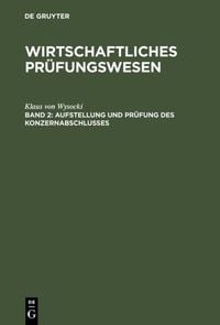 Produktbild: Aufstellung und Pr&uuml;fung des Konzernabschlusses