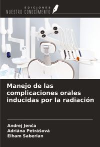 Produktbild: Manejo de las complicaciones orales inducidas por la radiaci&oacute;n