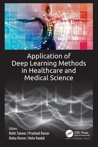 Produktbild: Application of Deep Learning Methods in Healthcare and Medic