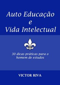 Produktbild: Auto Educa&ccedil;&atilde;o E Vida Intelectual
