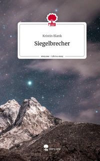Produktbild: Siegelbrecher. Life is a Story - story.one