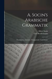 Produktbild: A. Socin's Arabische Grammatik